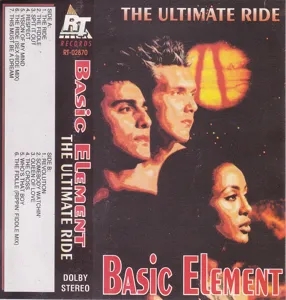 Basic Element – The Ultimate Ride CASSETTE; ALBUM; UNOFFICIAL RELEASE viršelis