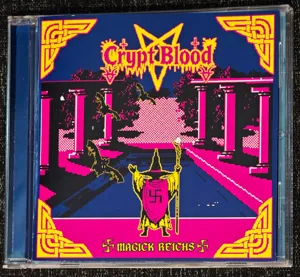 Crypt Blood – Magick Reichs CD viršelis
