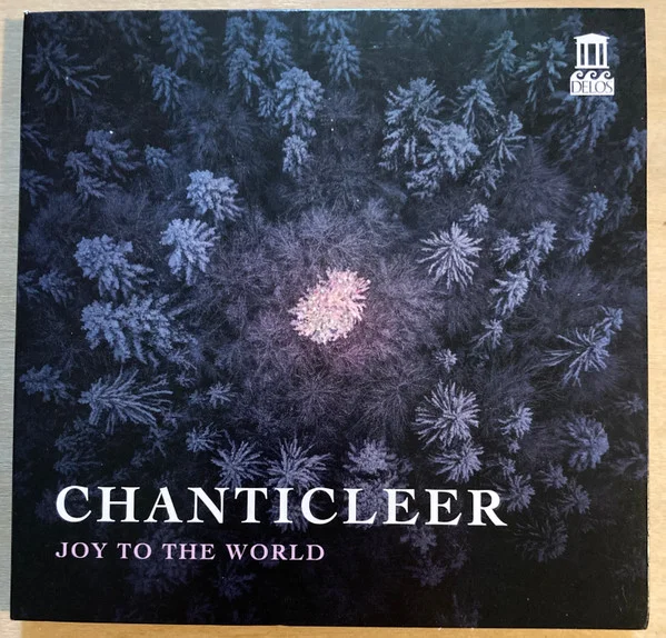Chanticleer – Joy To the World CD viršelis