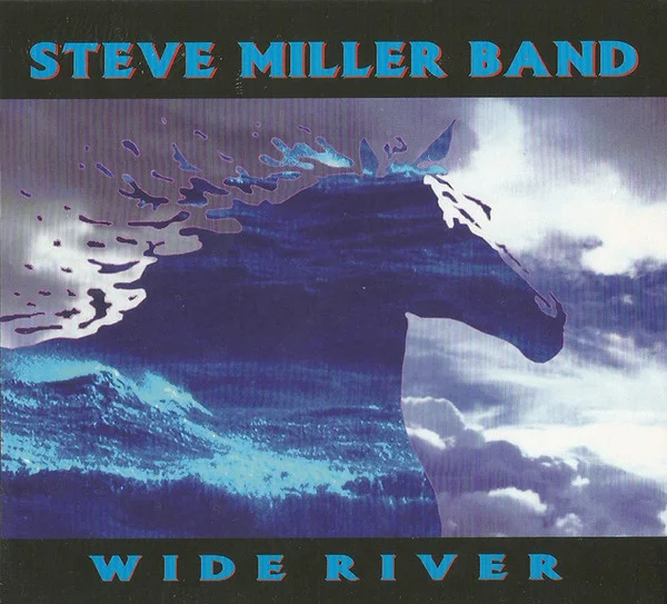 Steve Miller Band – Wide River CD viršelis
