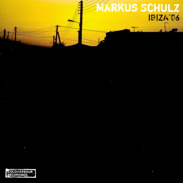 Schulz, Markus – Ibiza '06 CD viršelis