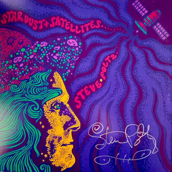 Poltz, Steve – Stardust and Satellites LP viršelis