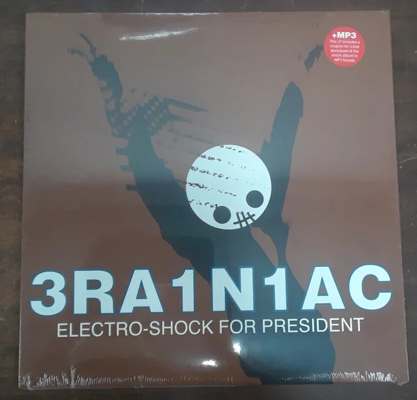 Brainiac – Electro-Shock For Pres... LP viršelis