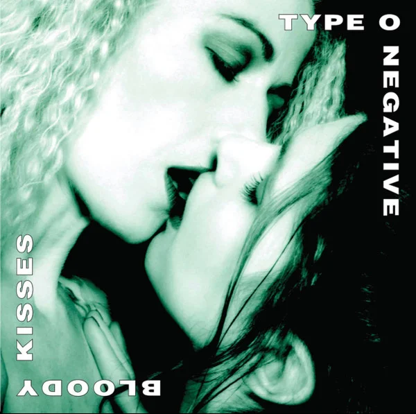 Type O Negative – Bloody Kisses LP viršelis
