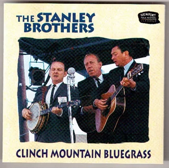 Stanley Brothers – Clinch Mountain Bluegrass CD viršelis
