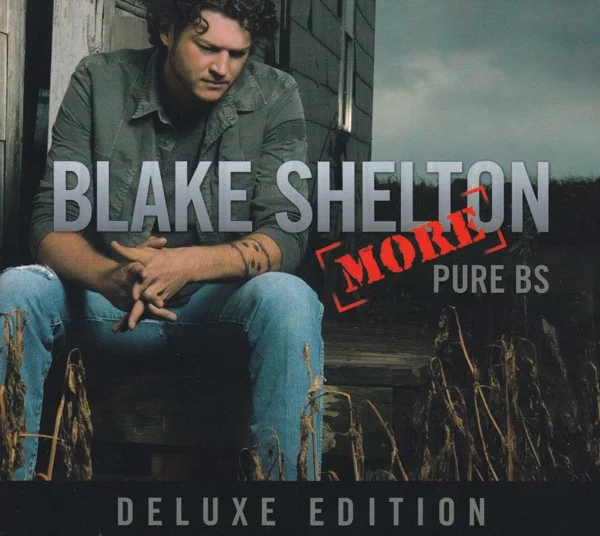 Shelton, Blake – Pure Bs CD viršelis
