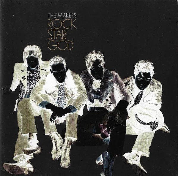 Makers – Rock Star God CD viršelis