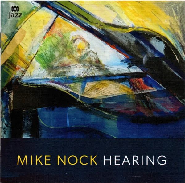 Nock, Mike – Hearing CD viršelis