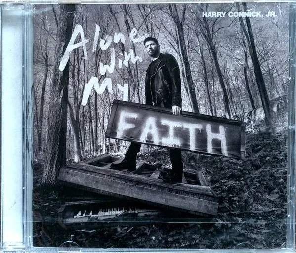 Connick, Harry Jr. – Alone With My Faith CD viršelis