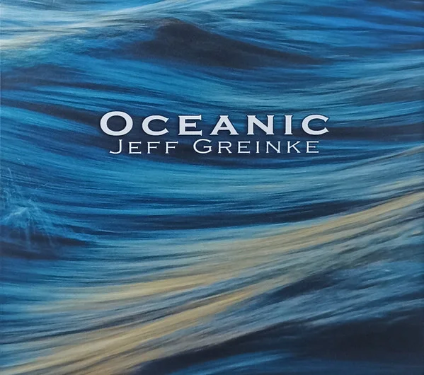 Greinke, Jeff – Oceanic CD viršelis