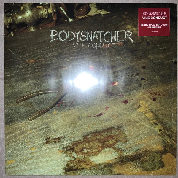 Bodysnatcher – Vile Conduct LP viršelis