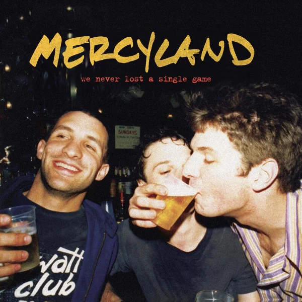 Mercyland – We Never Lost a Single... CD viršelis