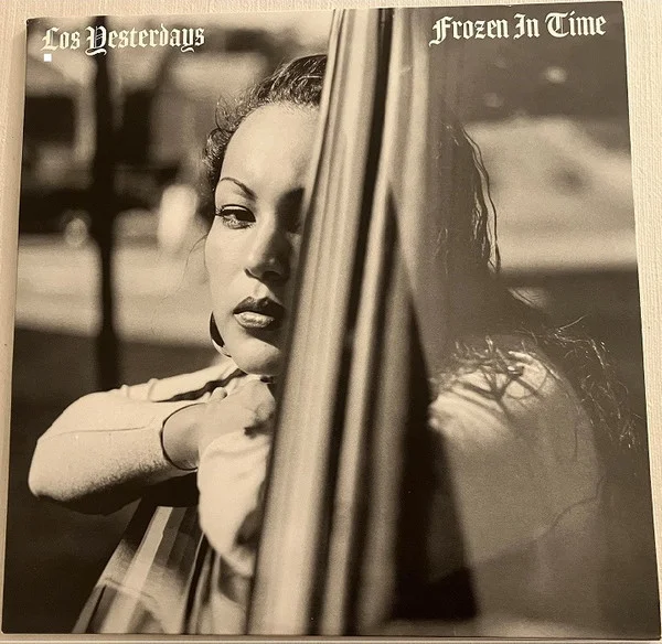 Los Yesterdays – Frozen In Time LP viršelis