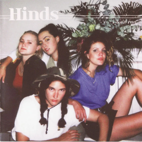 Hinds – I Don't Run LP viršelis