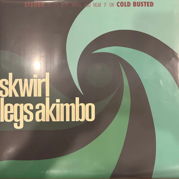 Skwirl – Legs Akimbo 12INCH viršelis