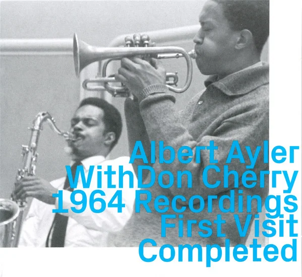 Ayler, Albert – Albert Ayler With Don ... CD viršelis