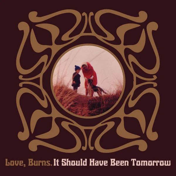 Love, Burns – It Should Have Been To... CD viršelis