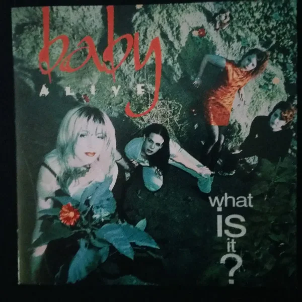 Baby Alive – What is It? CD viršelis