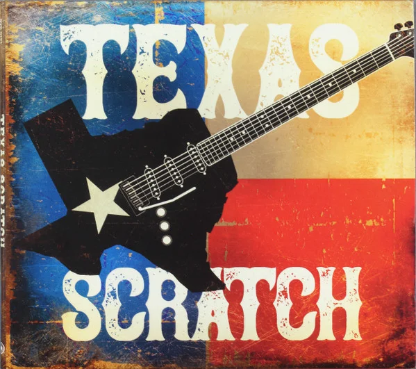Texas Scratch – Texas Scratch CD viršelis