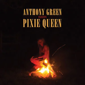 Green, Anthony – Pixie Queen CD viršelis