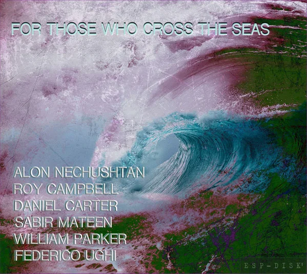 Nechushtan, Alon – For Those Who Cross Th... CD viršelis