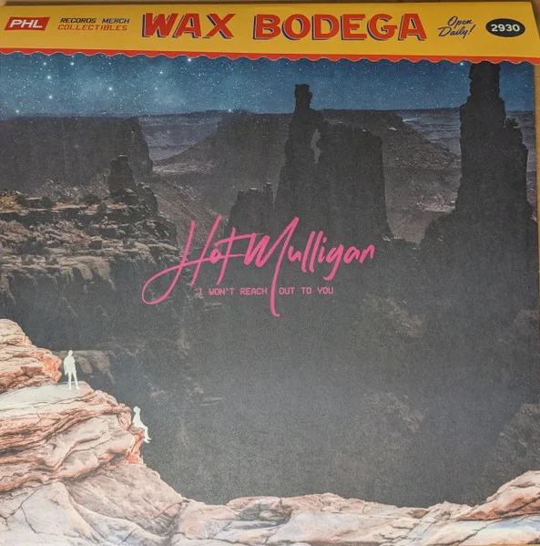 Hot Mulligan – I Won't Reach Out To You 12INCH viršelis