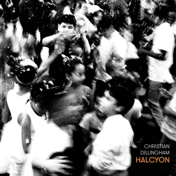 Dillingham, Christian – Halcyon CD viršelis