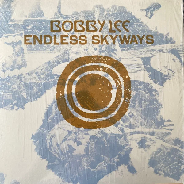 Lee, Bobby – Endless Skyways LP viršelis