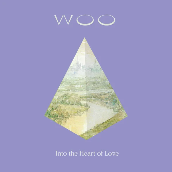 Woo – Into the Heart of Love LP viršelis