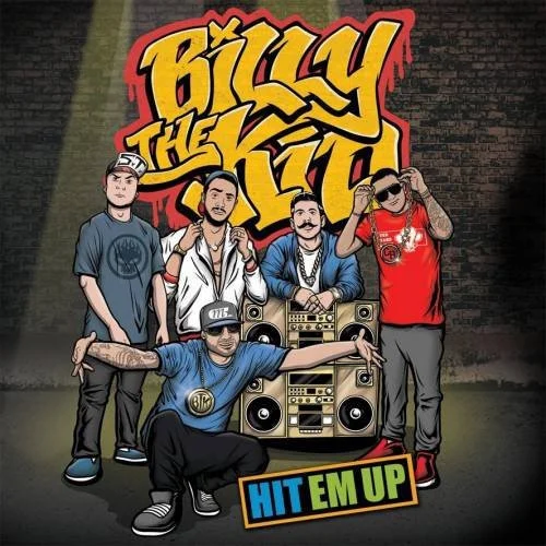 Billy Kid – Hit Em Up 12INCH viršelis