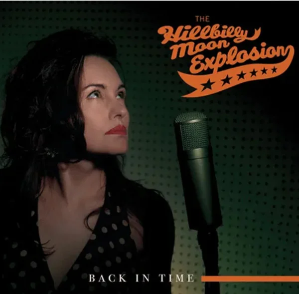 Hillbilly Moon Explosion – Back In Time LP viršelis