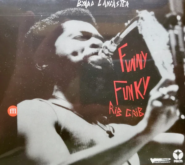 Lancaster, Byard – Funny Funky Rib Crib CD viršelis