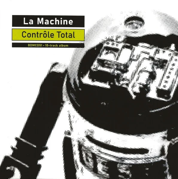 La Machine – Control Total CD viršelis
