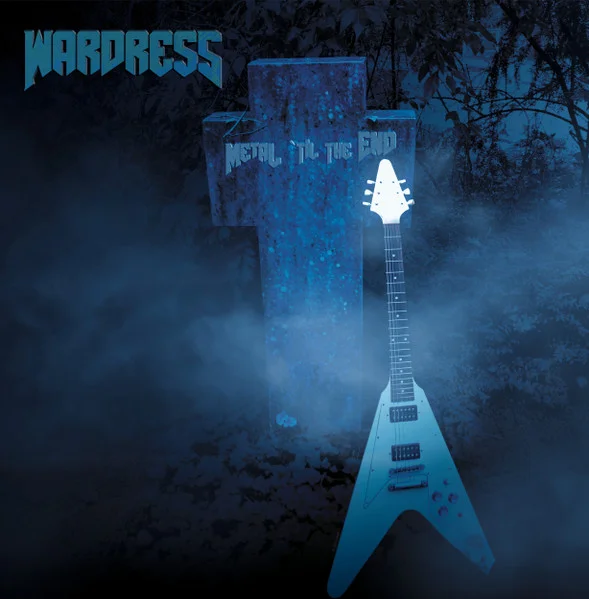 Wardress – Metal Til the End LP viršelis