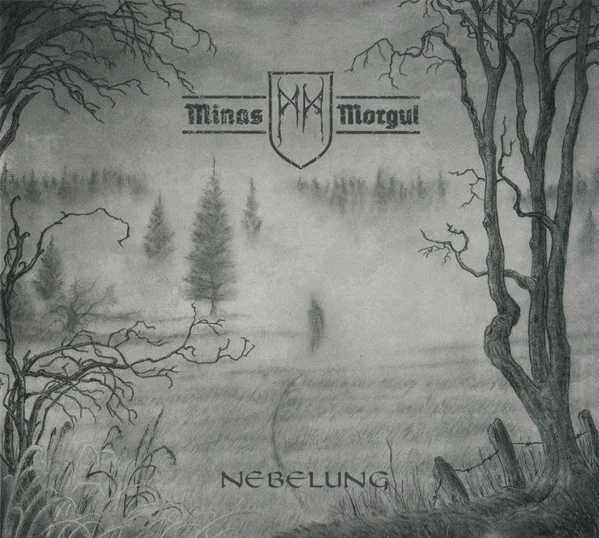 Minas Morgul – Nebelung CD viršelis