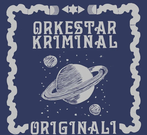 Orkestar Kriminal – Originali CD viršelis