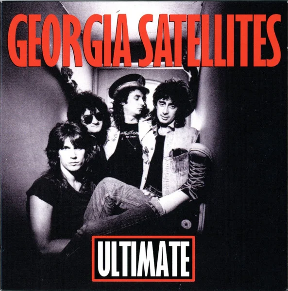 Georgia Satellites – Ultimate Georgia Satel... CD viršelis