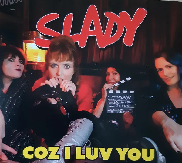 Slady – Coz I Luv You CD viršelis