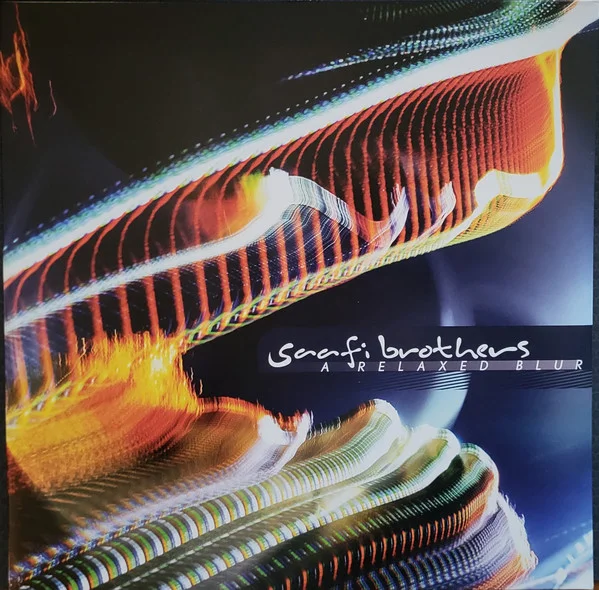 Saafi Brothers – A Relaxed Blur LP viršelis