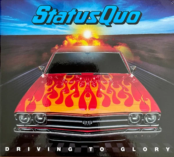 Status Quo – Driving To Glory CD viršelis