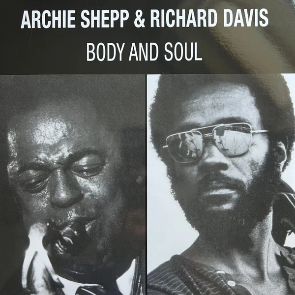 Shepp, Archie – Body & Soul LP viršelis