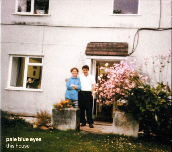 Pale Blue Eyes – This House CD viršelis