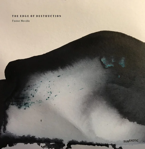 Neville, Foster – Edge of Destruction LP viršelis