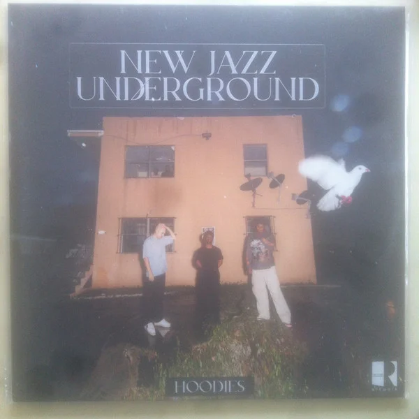 New Jazz Underground – Hoodies LP viršelis