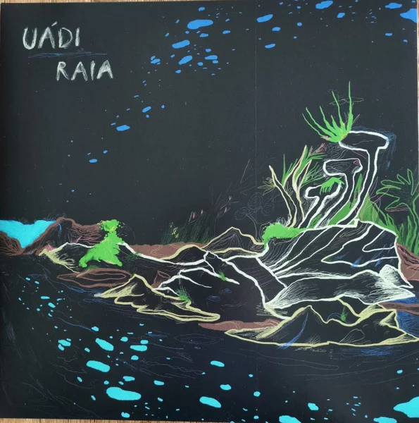 Raia – Uadi LP viršelis