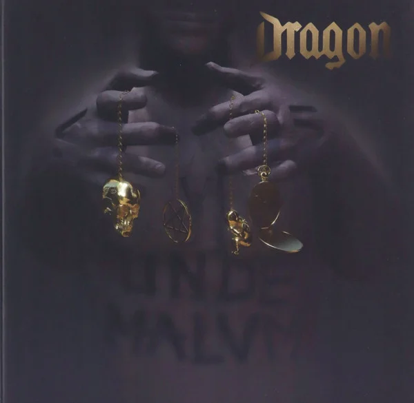 Dragon – Unde Malum CD viršelis