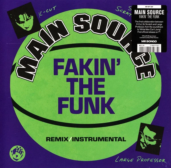 Main Source – Fakin' the Funk 12INCH viršelis