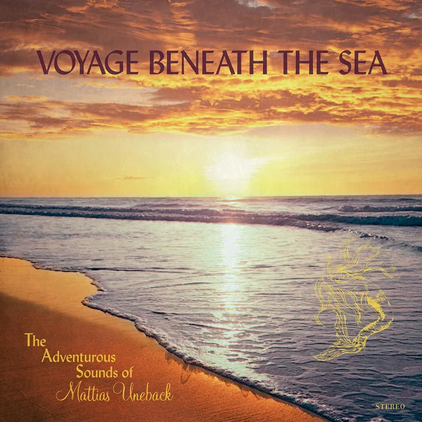 Uneback, Mattias – Voyage Beneath the Sea CD viršelis
