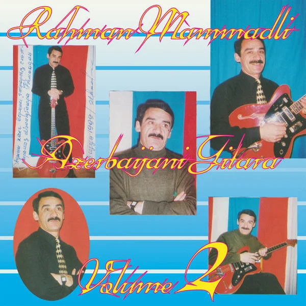 Mammadli, Rahman – Azerbaijani Gitara, Vo... LP viršelis