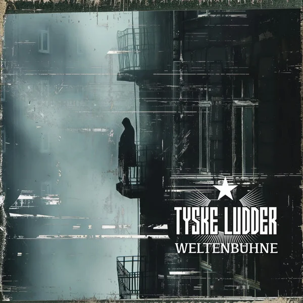 Tyske Ludder – Weltenbuhne LP viršelis